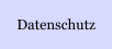 Datenschutz