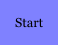 Start